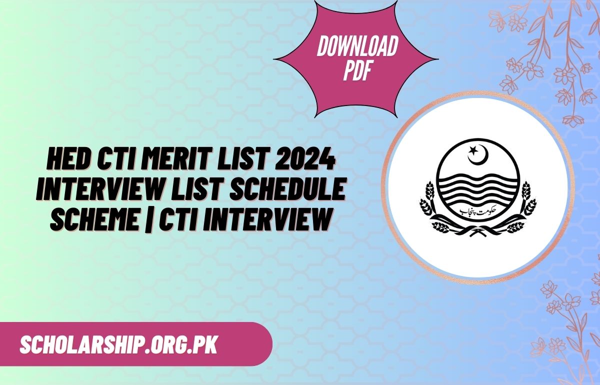 HED CTI Merit List 2024 Interview List Schedule Scheme CTI Interview