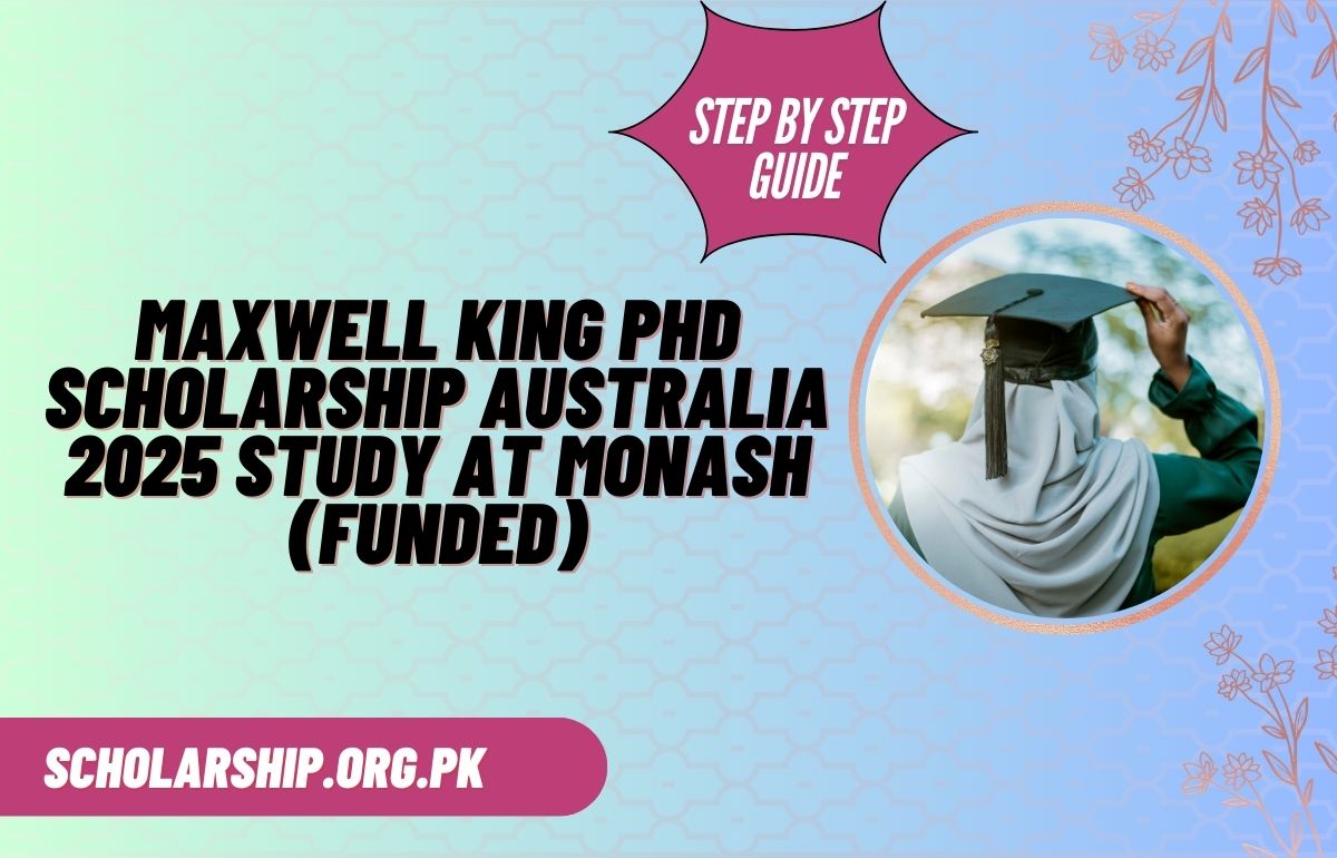 Maxwell King PhD Scholarship Australia 2025