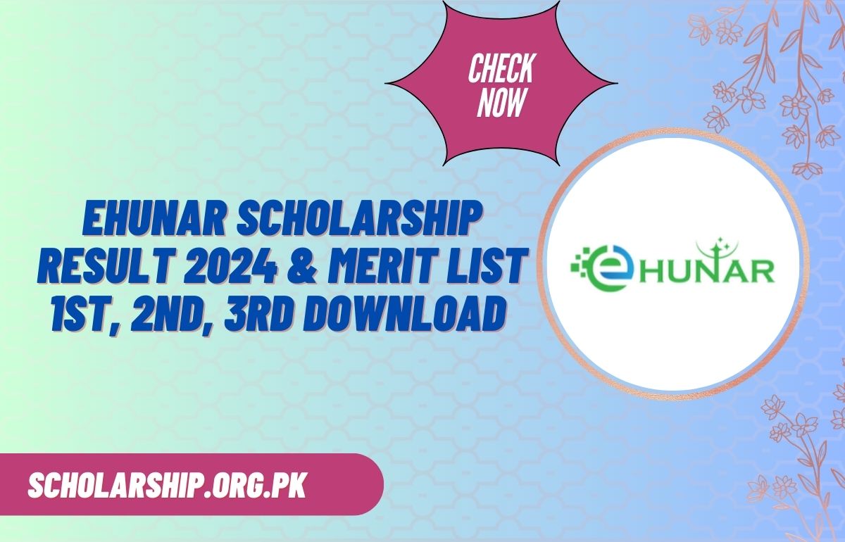 eHunar Scholarship Result 2024 & Merit List 1st, 2nd, 3rd Download